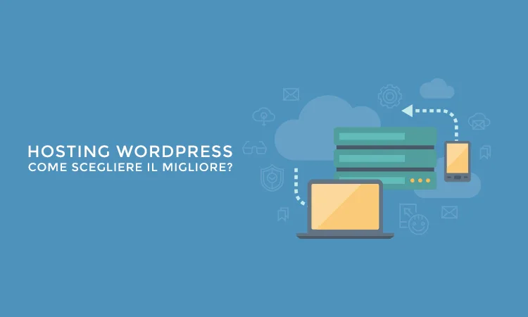 Miglior hosting WordPress