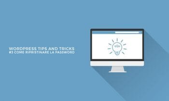 Come ripristinare la password WordPress