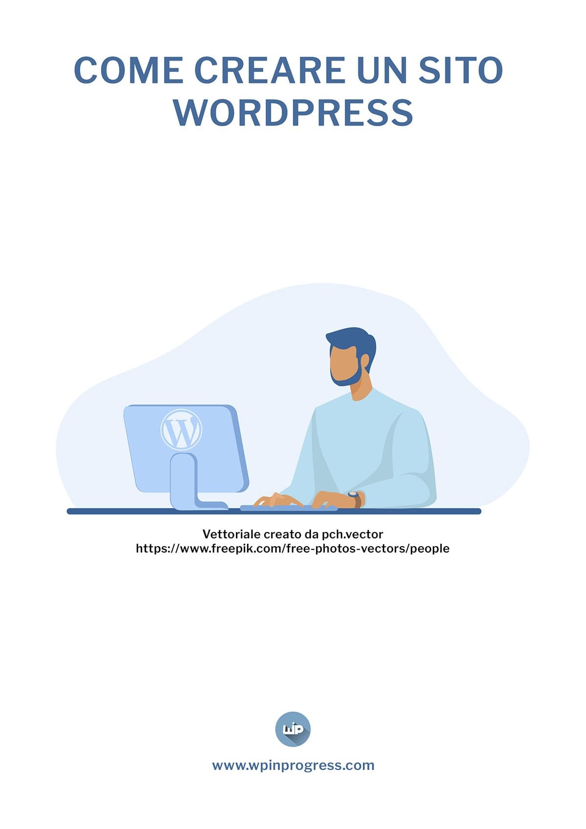 Come Creare Un Sito Con Wordpress Wpinprogress