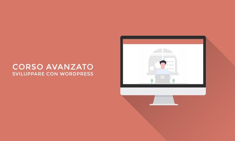 Corso sviluppatore WordPress